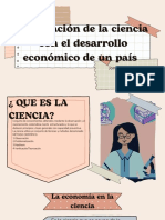 Relación de La Ciencia Con El Desarollo Económico de Un País