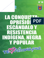 No 16 La Conquista Opresión Escandalo y Resistencia