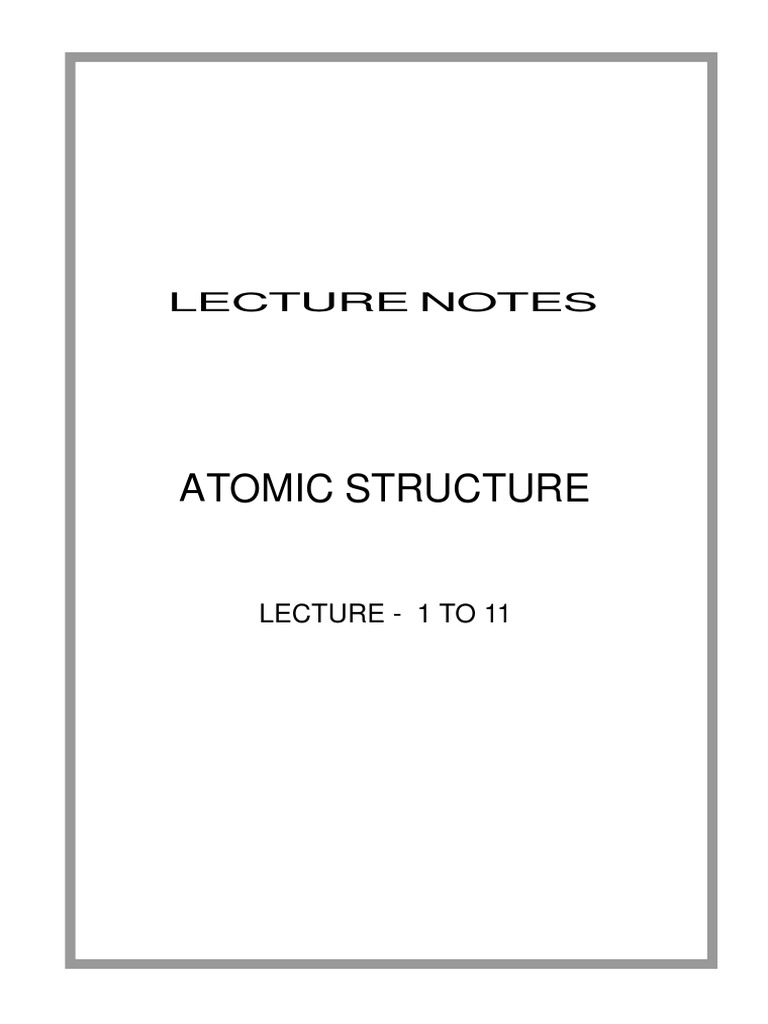 Atomic Structure | PDF | Science & Mathematics