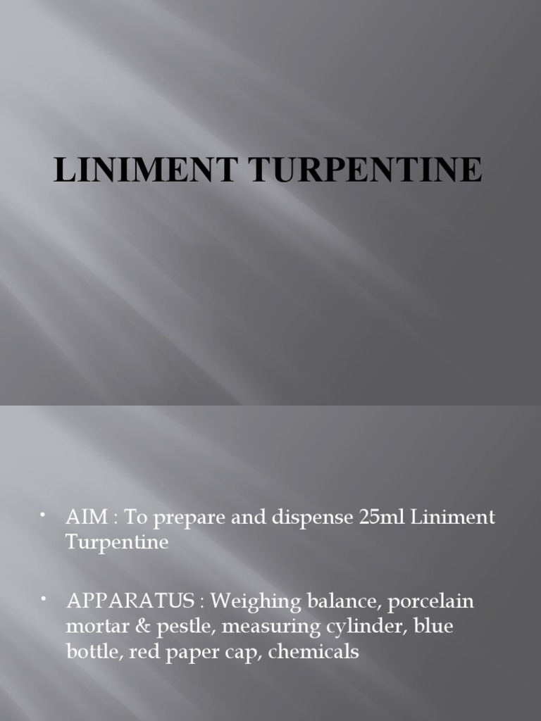 Liniment Turpentine Preparation Guide | PDF | Emulsion | Chemical ...