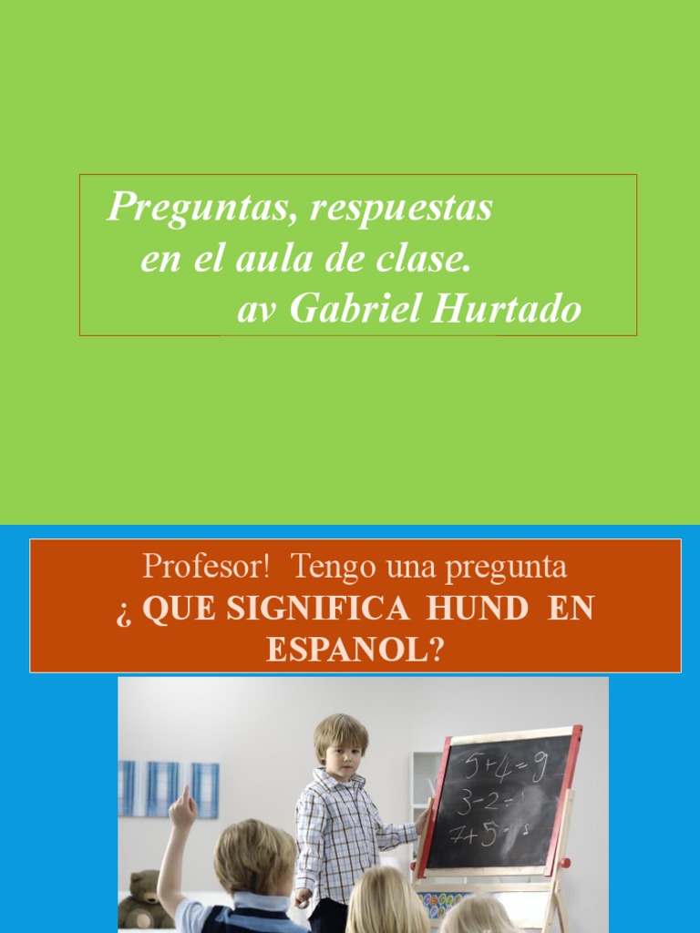 Preguntas y Respuestas en La Clase de Espanol PDF