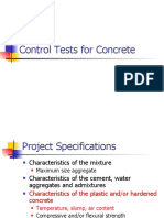 Control Tests For Concrete and Plasticizers (Week 4 and 5)