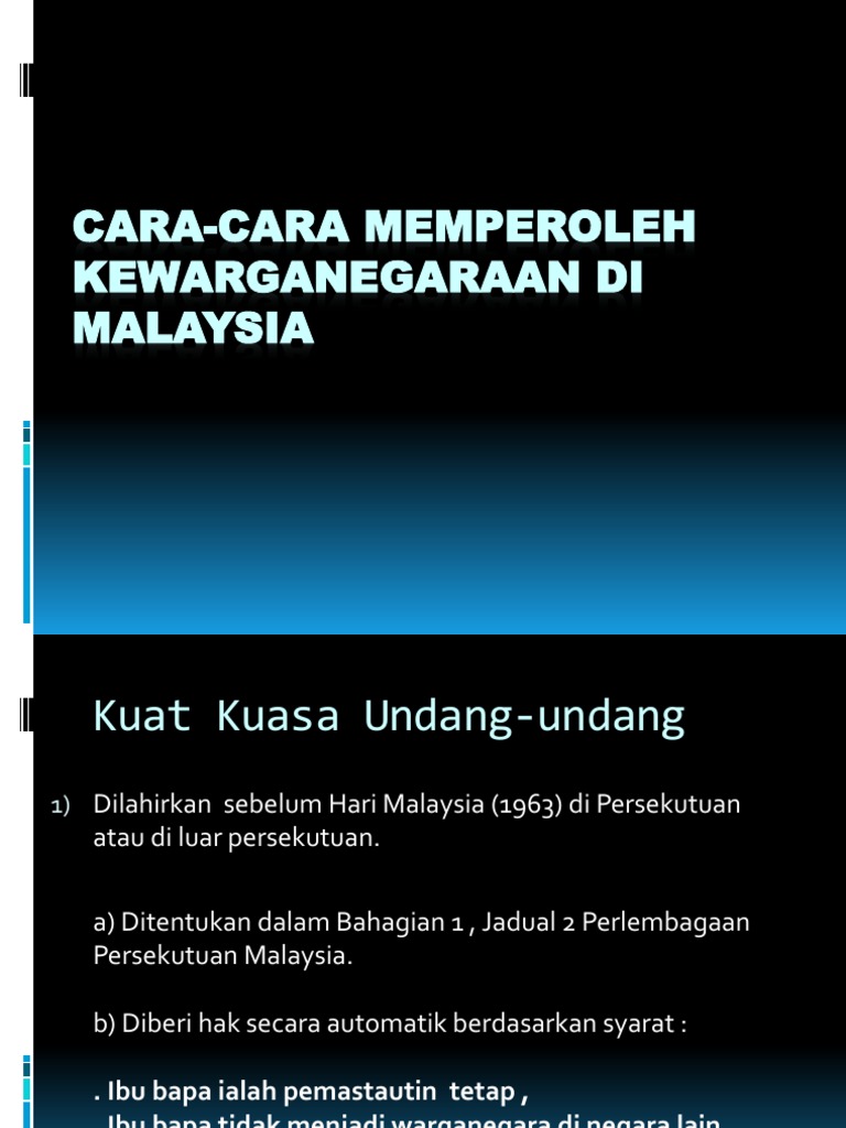 Cara-Cara Memperoleh Kewarganegaraan Di Malaysia | PDF