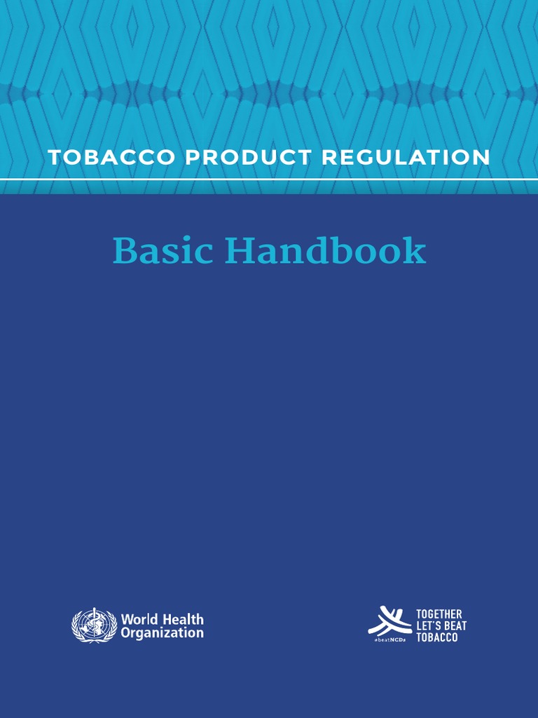 Basic Handbook Tobacco Product Regulation PDF Cigarette Tobacco