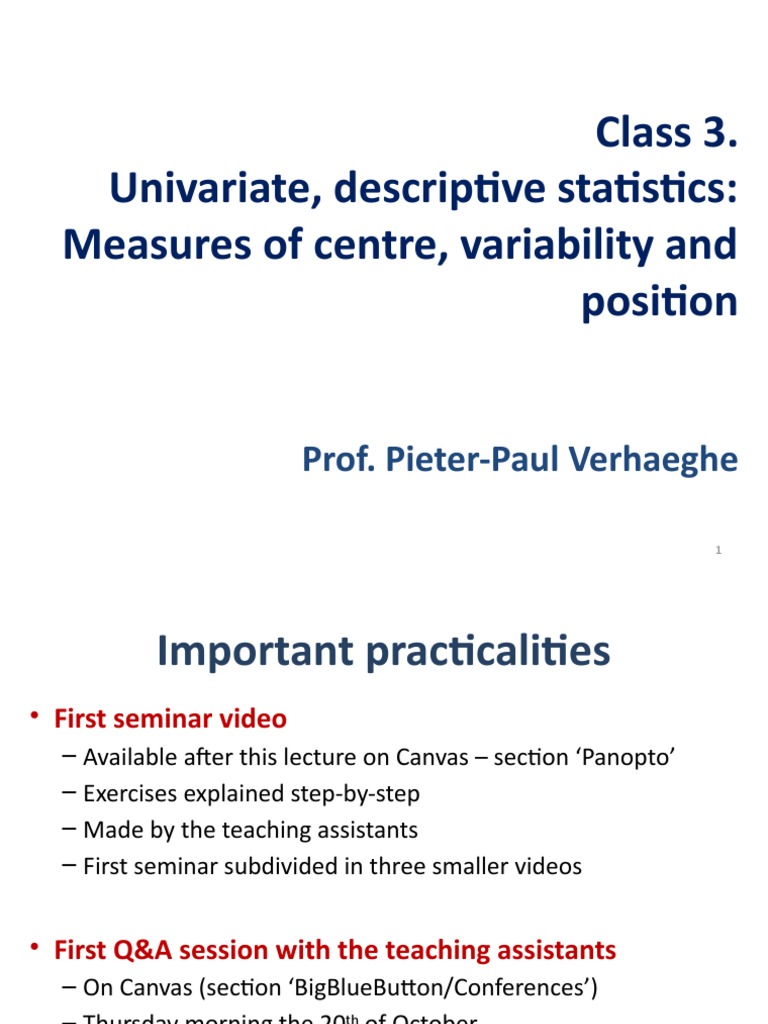 Class+3 +Univariate+statistics+-+Measures+of+centre,+variability+and ...