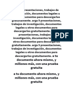 Atu Documento Ahora Mismo, y Millones Más, Con Una Prueba Gratuita A Tu Documento Ahora Mismo, y Millones Más, Con Una Prueba Gratuita