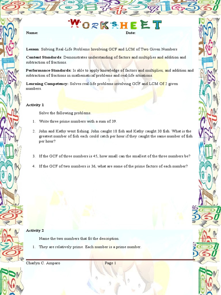 Solving real life problems involving gcf and lcm of two given numbers