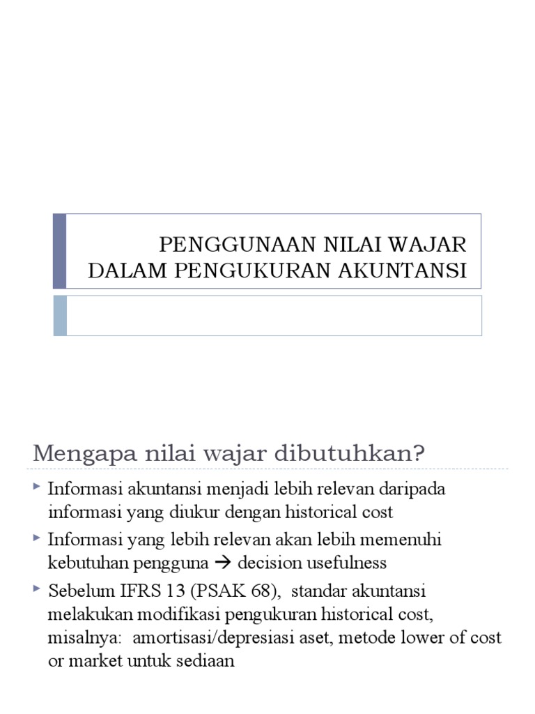 Definisi dan Pengukuran Nilai Wajar Akuntansi | PDF