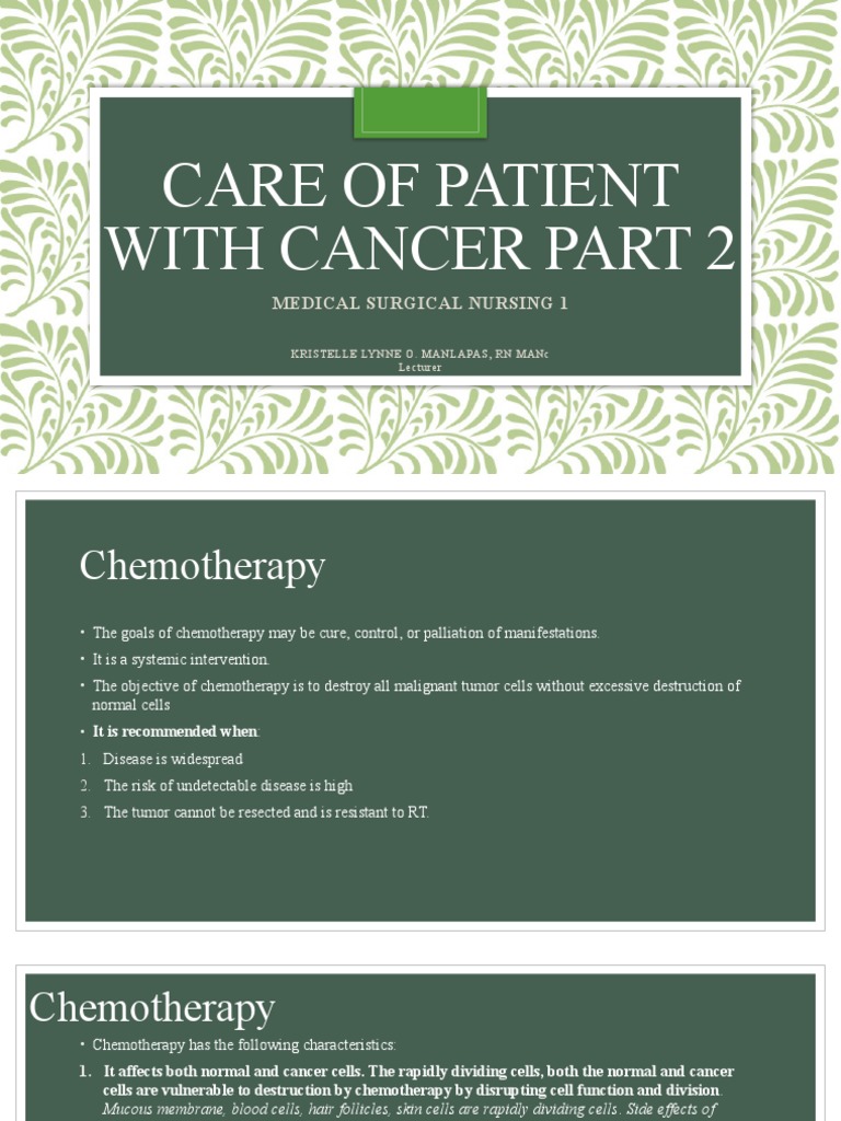 Chemotherapy Overview and Nursing Care | PDF | Chemotherapy | Cancer