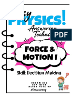 Easy Physics! With Alinaimanarif Making Decision FORCE & MOTION