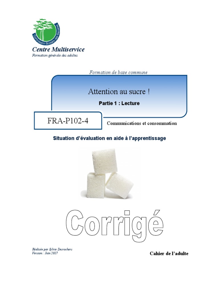 Sa Attention Au Sucre Partie 1 Lecture Corrigé 20170531 154151 Pdf