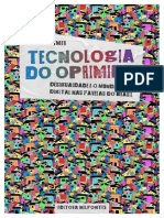 Tecnologia Do Oprimido Desigualdade e o Mundano Digital Nas Favelas Do Brasil (David Nemer)