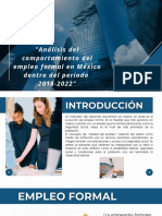 Análisis Del Comportamiento Del Empleo Formal en México 2018-2022