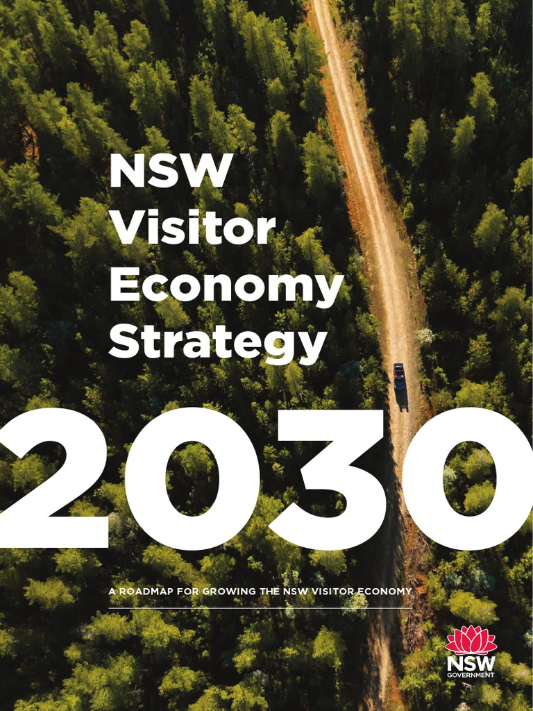 Nsw Visitor Economy Strategy 2030 Pdf New South Wales Tourism