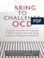 Joan Davidson Daring To Challenge OCD Overcome Your Fear of Treatment and Take Control of Your Life