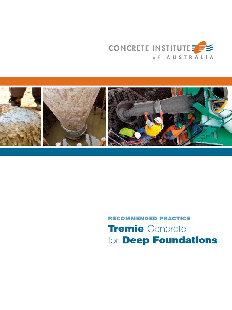 Tremie Concrete for Deep Foundations | PDF | Concrete | Cement