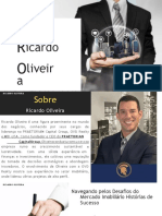 Navegando Pelos Desafios Do Mercado Imobiliário Histórias de Sucesso de Ricardo Oliveira