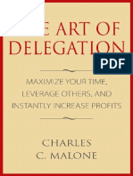 Charles C. Malone - The Art of Delegation