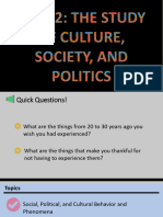 The Study of Culture, Society, and Politics