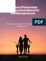 The Future of Partnerships: Navigating Cloud Alliances For Breakthrough Success