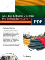Kodėl Lietuva Švenčia Dvi Nepriklausomybės Šventes