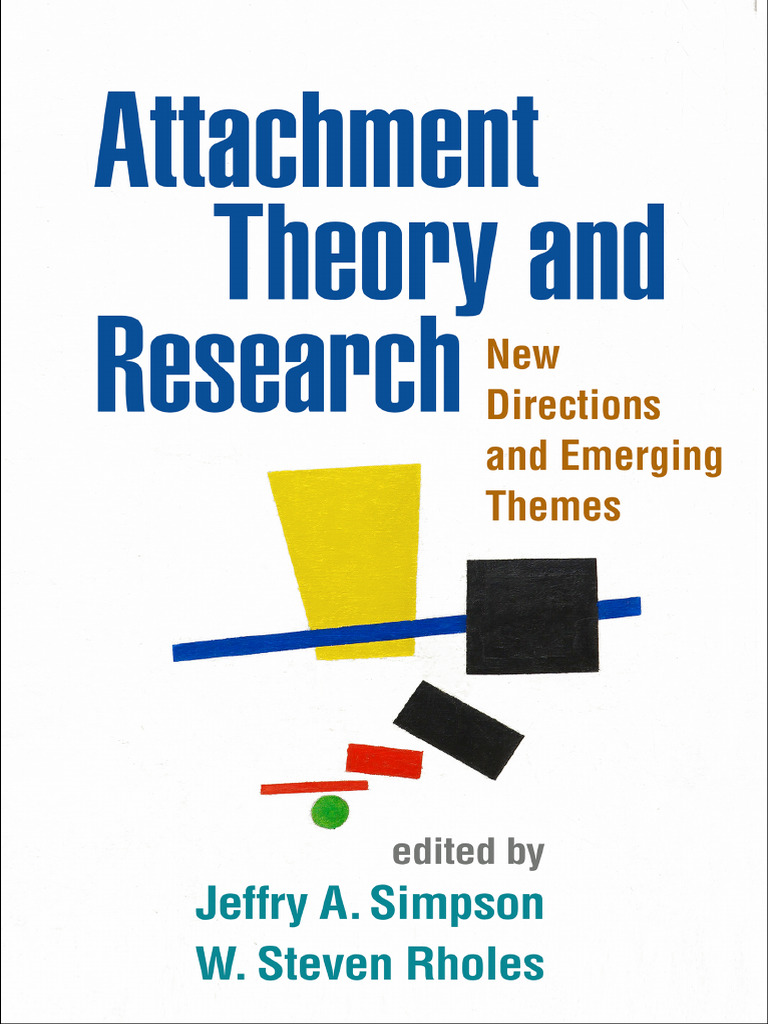 New Directions in Attachment Theory | PDF | Attachment Theory | Stress ...