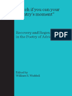 William S Waddell - Catch If You Can Your Country - S Moment - Recovery and Regeneration in The Poetry of Adrienne Rich-Cambridge Scholar