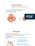 Silicate Ceramics: - Soils, Rocks, Clays, and Sand Come Under The Silicate Classification