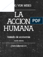 Mises, Ludwig von - La Acción Humana , Tratado de Economia - Biblioteca Liberal En Español - (1306 paginas) By ElLibertario(1)