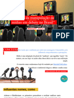 “O Poder Da Manipulação de Mídias Em Debate No Brasil” - Copia