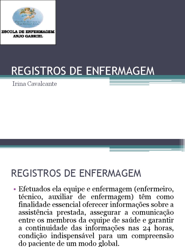 EVOLUÇÃO DE ENFERMAGEM Enfermagem Evolução