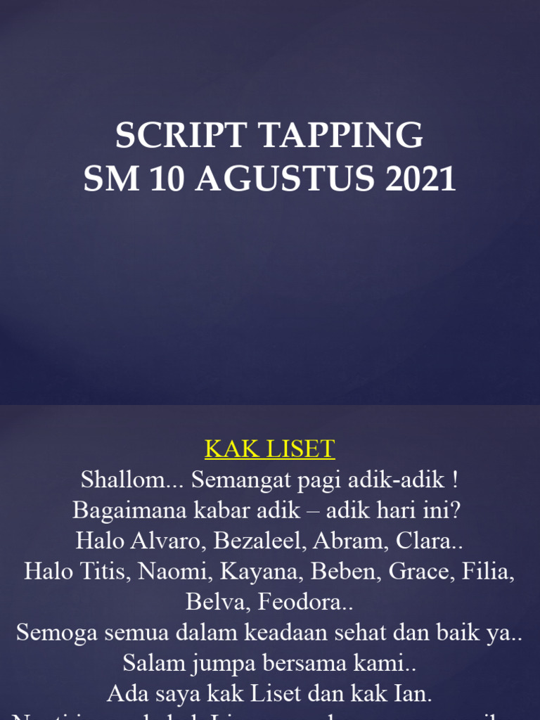 Script Tapping 10 Agustus 2021-1 | PDF