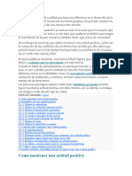 La Actitud Positiva Es La Cualidad Que Hace Una Diferencia en El Desarrollo de La Vida