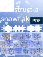 Construct A Snowflake