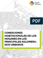 Condiciones Habitacionales de Los Hogares en Los Principales Aglomerados Urbanos 1