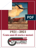 1921 - 2021 Cento Anni Di Storia e Motori