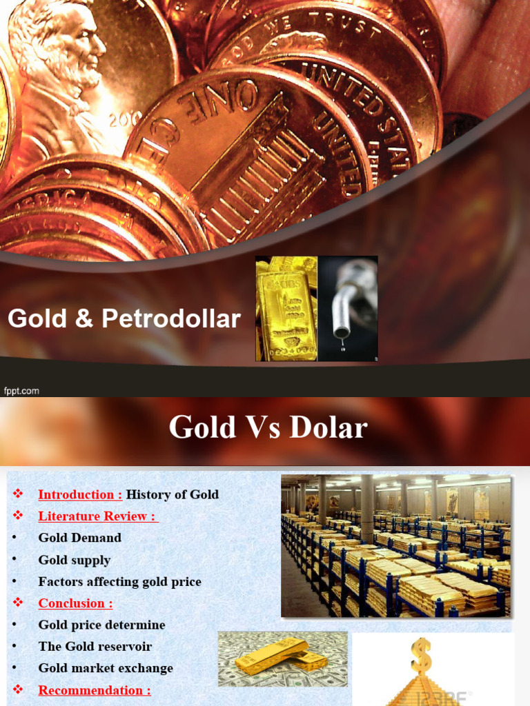 Gold and the Petrodollar Dynamics | PDF | Opec | United States Dollar