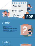 Auxiliar de Menjador Escolar (Desat Automàticament)