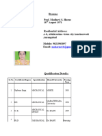 Resume Full Name: Prof. Madhavi S. Harne Date of Birth: Residential Address