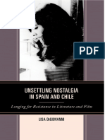 Lisa DiGiovanni - Unsettling Nostalgia in Spain and Chile - Longing For Resistance in Literature and Film