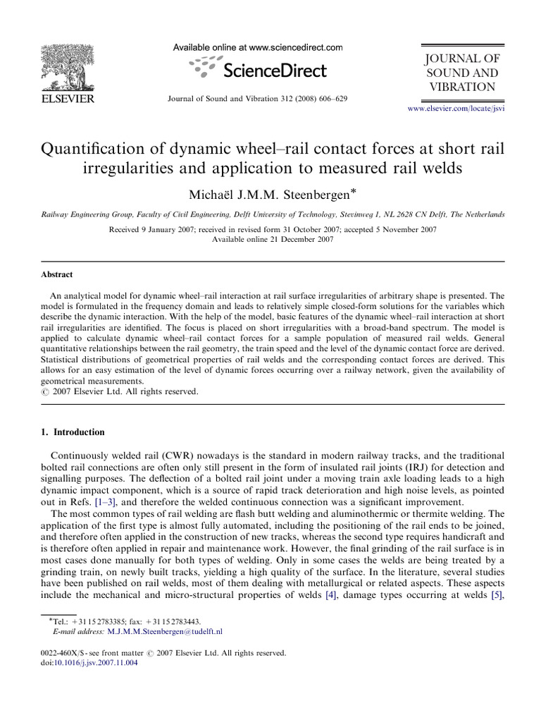 Quantification of dynamic wheel rail contact forces at short rail