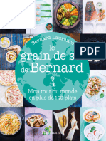 Bernard Laurance - Le Grain de Sel de Bernard. Mon Tour Du Monde en Plus de 150 Plats