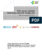 Peta Jalan Layanan Kesehatan Inklusif Disabilitas 6 Desember 2017 Hari Disabilitas Internasional