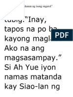 Tubig."inay, Tapos Na Po Ba Kayong Maglaba? Ako Na Ang Magsasampay." Si Ah Yue Iyon Namas Matanda Kay Siao-Lan NG