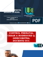 Control Prenatal Basado en Rias.: Cesar A. Rodriguez Q. Docente Ginecobstetricia Ucc