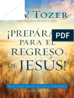Prepárate para El Regreso de Jesús A. W. Tozer