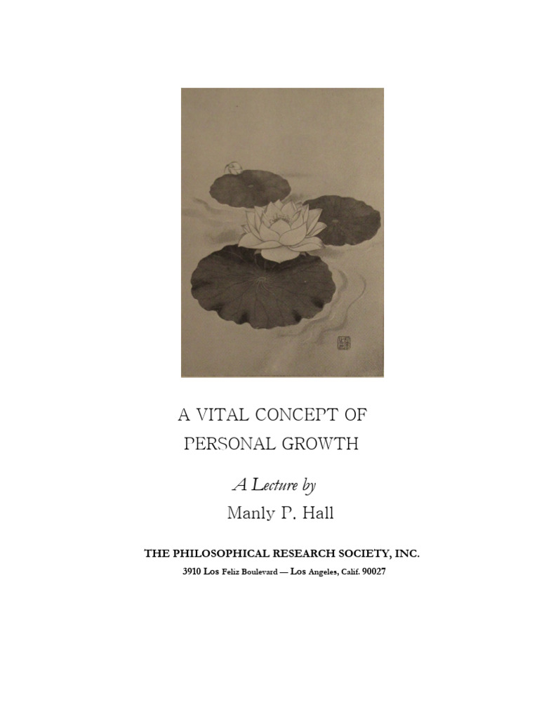 Manly P Hall - A Vital Concept of Personal Growth | PDF | Patience ...