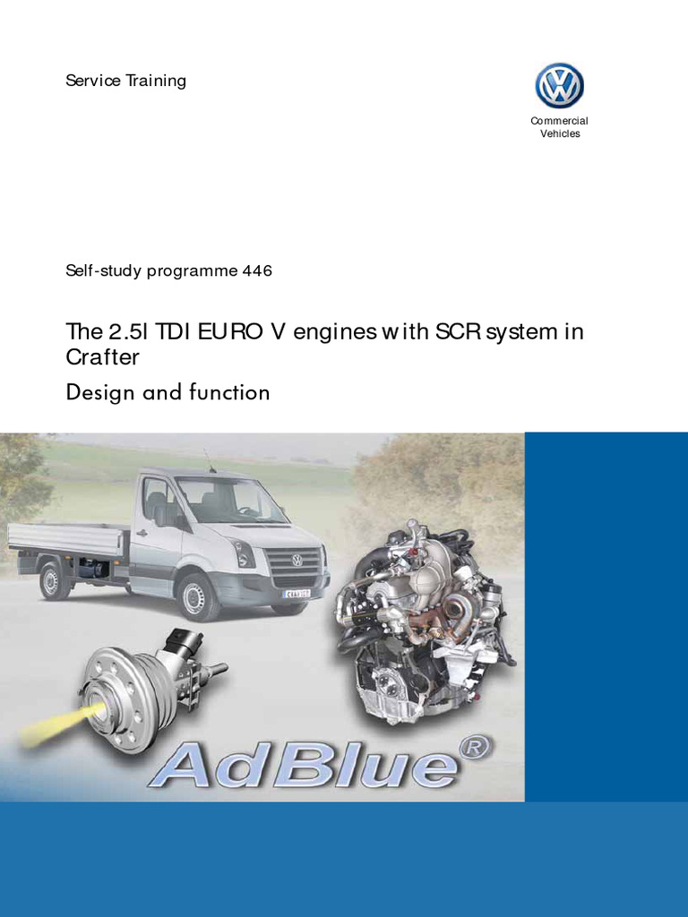 SSP 446 2.5L TDI Euro V Engines With SCR System in Crafter | PDF ...