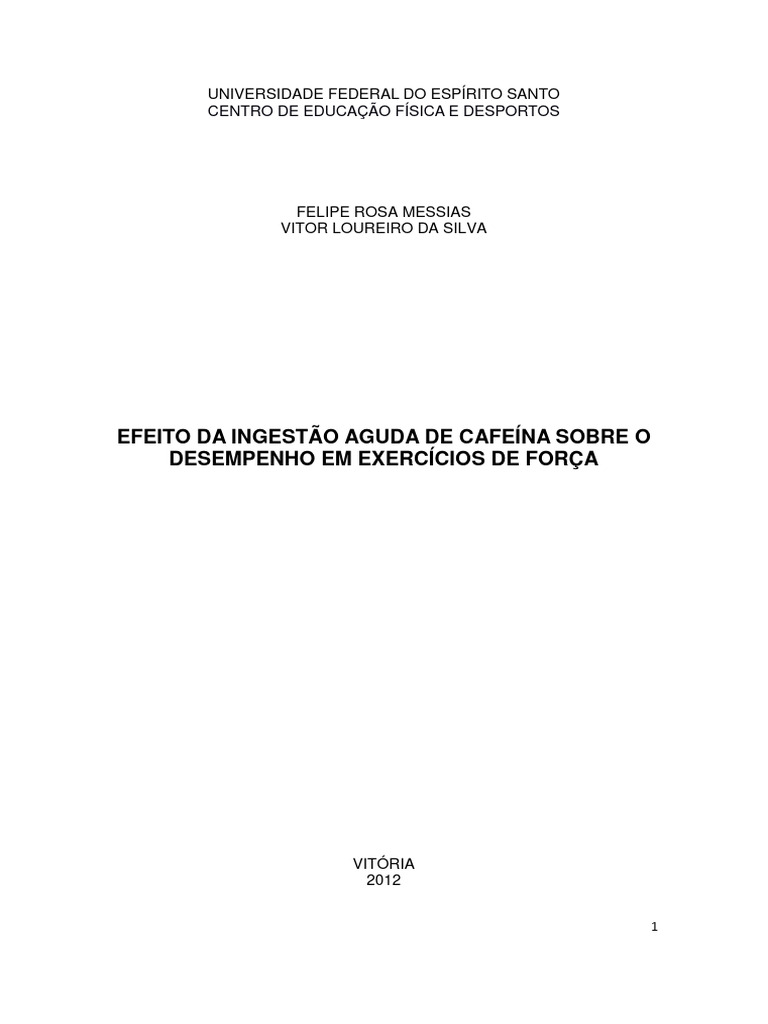 Felipe rosa e vitor loureiro efeito da ingest o aguda de cafe na