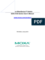 Moxa Etherdevice™ Switch Eds-510A Series User'S Manual: Fifth Edition, January 2010